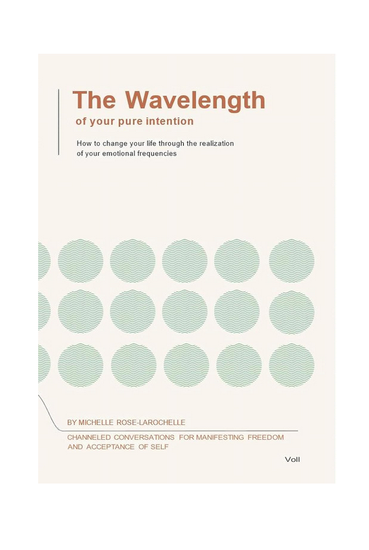 The Wavelength of Your Pure Intention Book