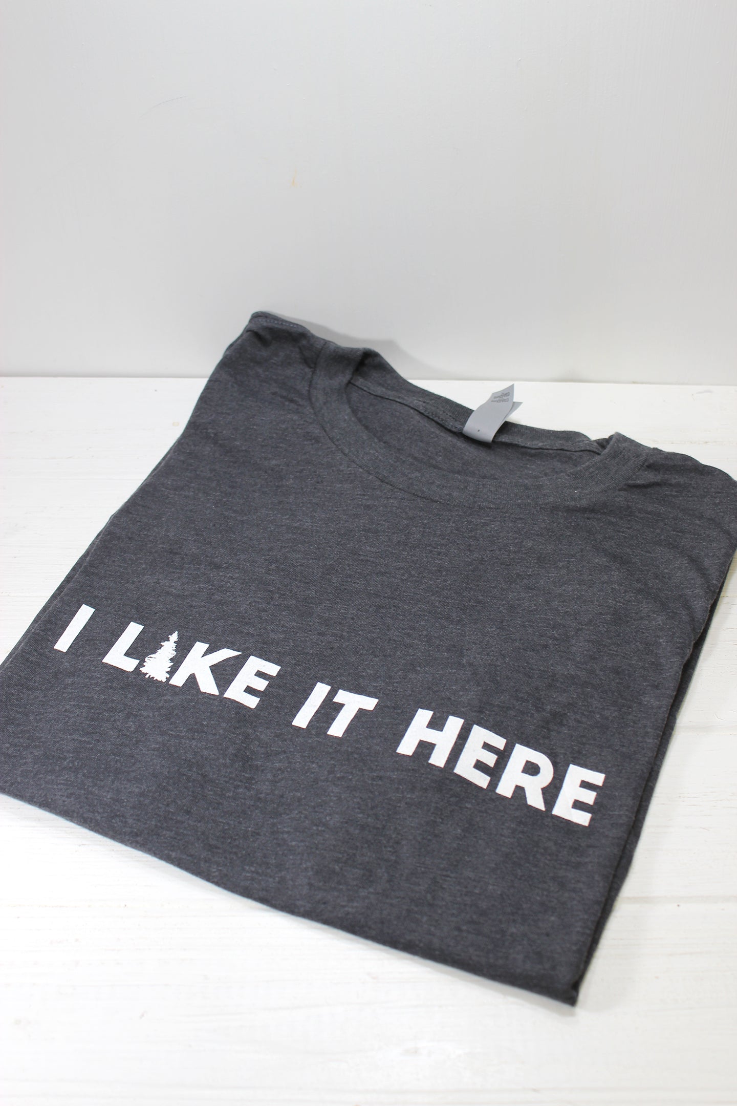 I Like it Here T-Shirt Grey