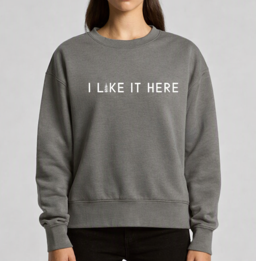 I Like It Here Sweatshirt | Shadow