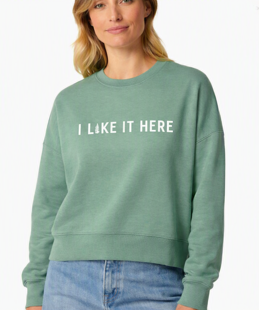 I Like It Here Sweatshirt | Bay Green