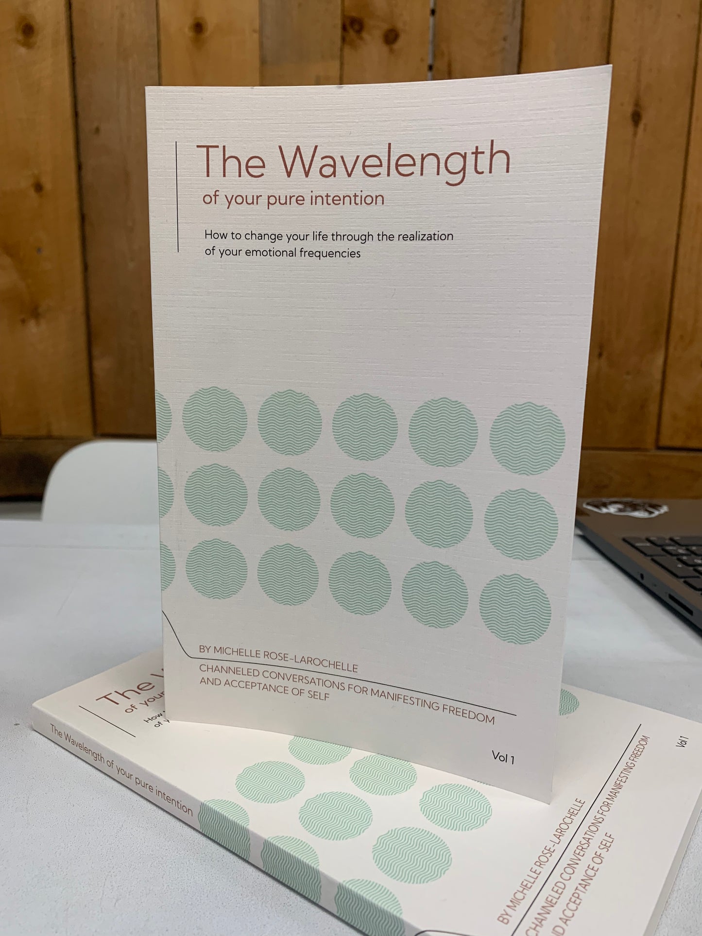 The Wavelength of Your Pure Intention Book