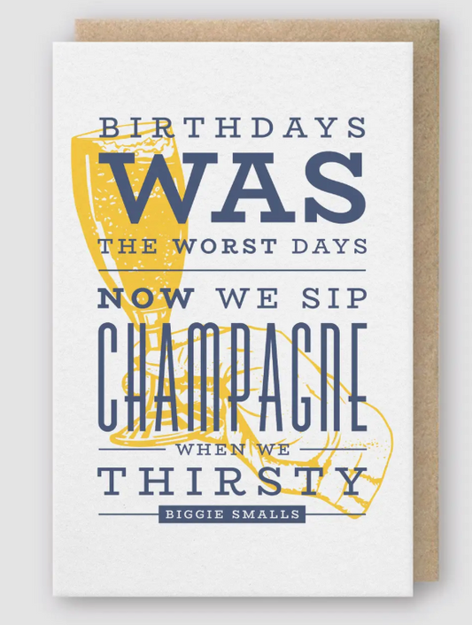 Sip Champagne Birthday Card