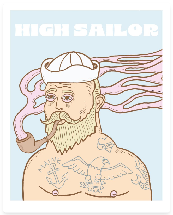 Illustration of a bearded sailor with tattoos and a pipe, set against a light blue background with 'HIGH SAILOR' text.