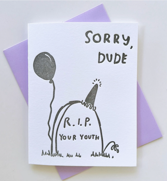 R.I.P. Birthday Card