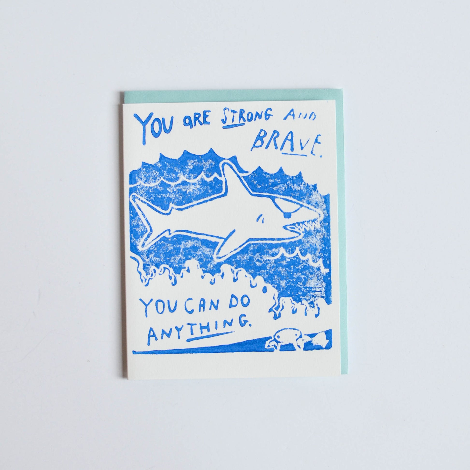 'You are strong and brave. You can do anything' Card